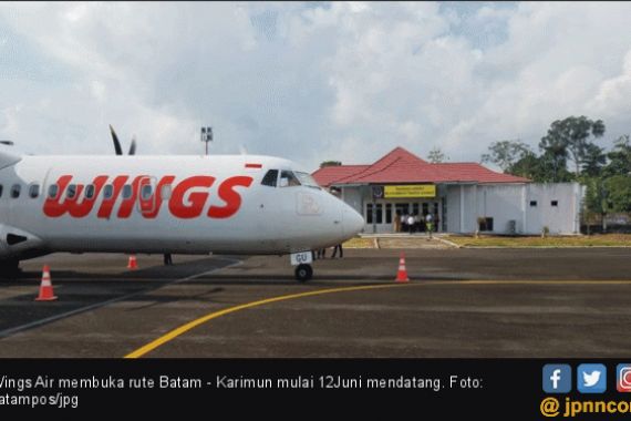 Wings Air Buka Rute Baru Batam-Karimun, Jadwalnya Tiga Kali Seminggu - JPNN.COM