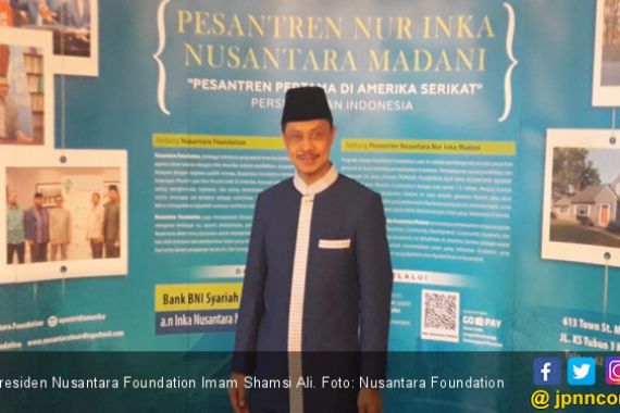 Nusantara Foundation Bakal Bangun Pesantren di AS - JPNN.COM