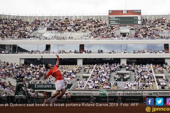 Novak Djokovic Butuh Waktu 96 Menit Lolos ke Babak Kedua Roland Garros - JPNN.COM