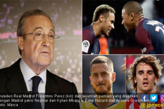 Presiden Real Madrid Bicara soal Eden Hazard, Neymar, Mbappe dan Griezmann - JPNN.COM