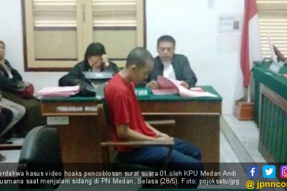 Penyebar Video Hoaks Surat Suara 01 Dicoblos di KPU Medan Diadili - JPNN.COM