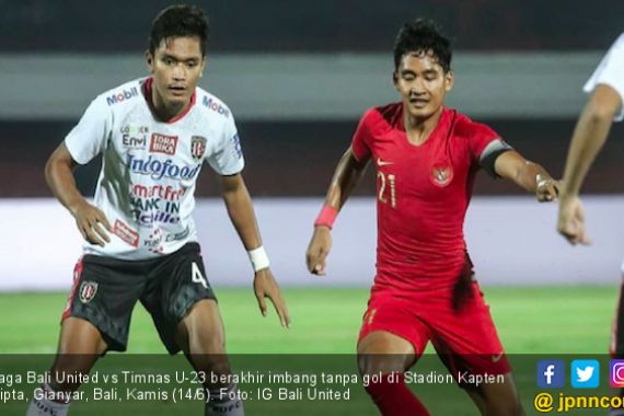 Meski Bertabur Pemain Bintang, Bali United Hanya Bisa Seri Lawan Timnas U-23 - JPNN.COM