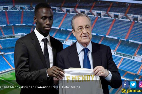 Real Madrid Resmi Perkenalkan Ferland Mendy, Presiden: Ini Hari yang Hebat - JPNN.COM