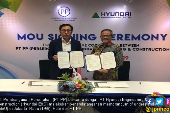 Gandeng Perusahaan Asing, PT PP dan Hyundai Jalin Kerja Sama - JPNN.COM