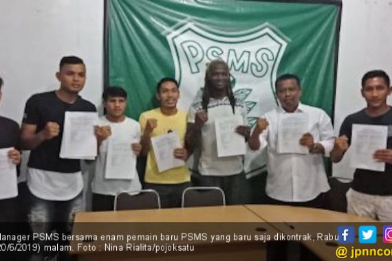 Jelang Hadapi PSPS, PSMS Medan Datangkan Enam Pemain Baru - JPNN.COM