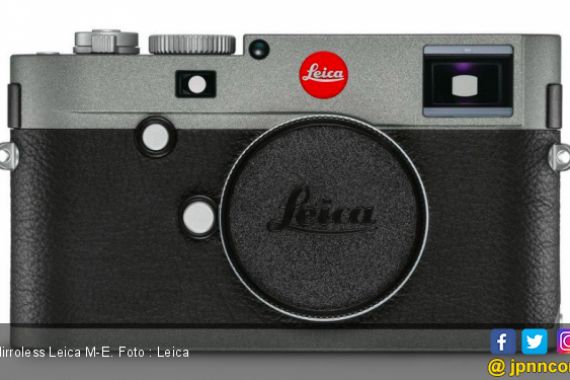 Bisa Rekam Video Full Frame, Leica M-E Dijual Rp 56 Juta - JPNN.COM