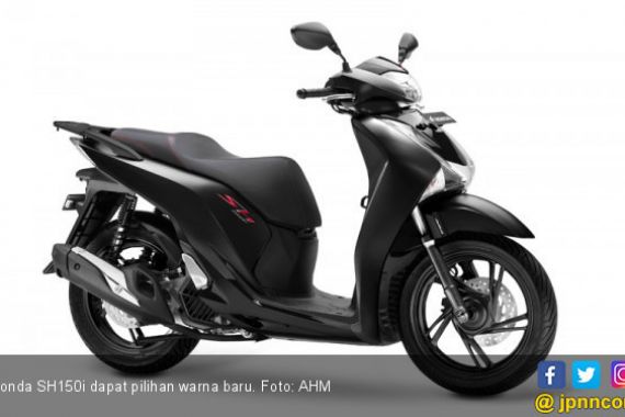 Honda SH150i Dapat Pilihan Warna Doff, Harga Rp 41,9 Juta - JPNN.COM