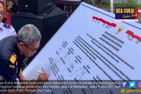 Bea Cukai Makassar Ikut Mendeklarasikan Zona Integritas Kawasan Pelabuhan dan Bandara - JPNN.COM