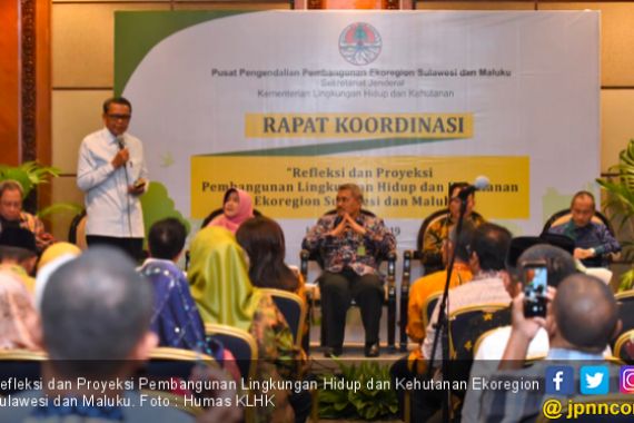 Proyeksi Pembangunan Lingkungan Hidup dan Kehutanan Ekoregion Sulawesi dan Maluku - JPNN.COM
