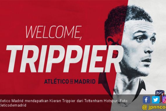 Atletico Madrid Beli Kieran Trippier Cuma Rp 347 Miliar - JPNN.COM