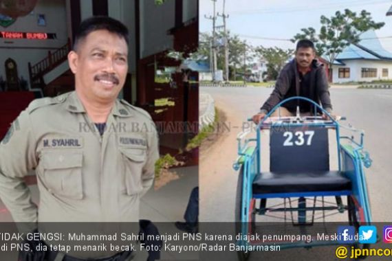 Kisah Muhammad Sahril: Siang PNS, Malam Tukang Becak - JPNN.COM