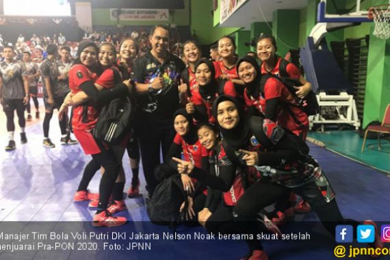 Nelson Noak, Aktor di Balik Sukses Tim Voli Putri Jakarta Juara Pra-PON 2020 - JPNN.COM