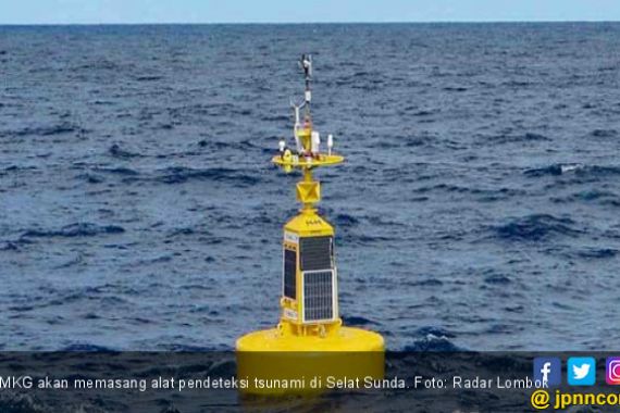 Alat Pendeteksi Tsunami Akan Dipasang di Selat Sunda - JPNN.COM