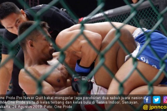 One Pride Pro Never Quit Sajikan 2 Laga Perebutan Gelar Juara - JPNN.COM