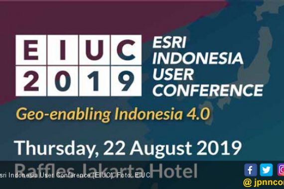 Rayakan 50 Tahun Informasi Geospasial Nasional, Esri Indonesia Gelar User Conference - JPNN.COM