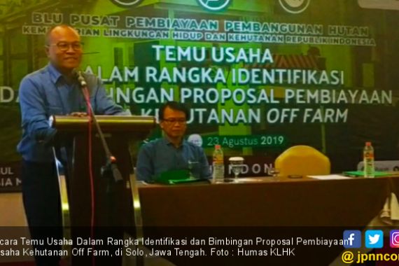 KLHK Dorong Usaha Kehutanan Off Farm Manfaatkan Fasilitas Dana Bergulir - JPNN.COM