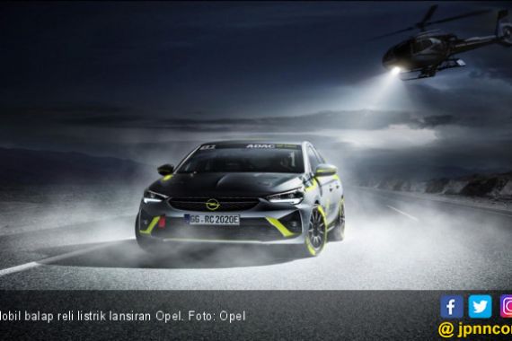 Mobil Balap Reli Listrik Pertama dari Opel - JPNN.COM