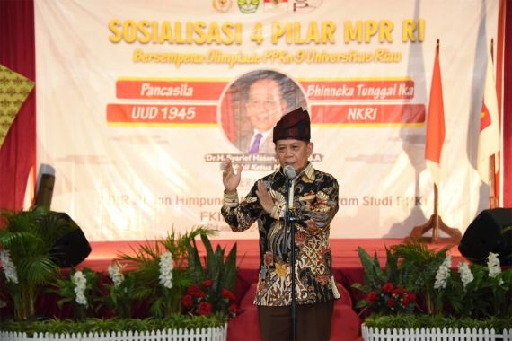 Pujian Syarief Hasan Untuk Komitmen UNRI Terhadap 4 Pilar - JPNN.COM