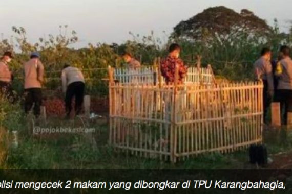 Info Terbaru Misteri Pembongkaran Dua Makam di Bekasi, Begini Kata Polisi - JPNN.COM