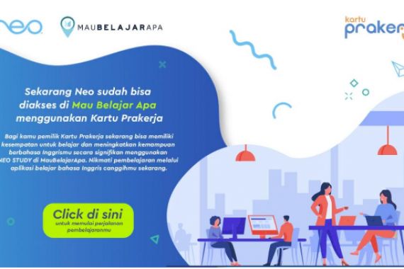 Aplikasi Belajar Bahasa Inggris Neo Dapat Diakses di Kartu Prakerja - JPNN.COM