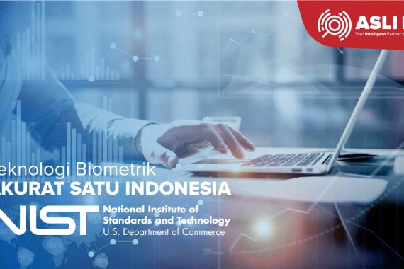 Perusahaan Biometrik Indonesia Masuk 25 Besar versi NIST - JPNN.COM
