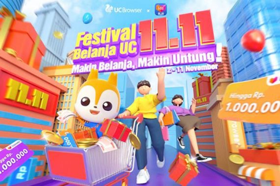 Festival Belanja UC 11.11 Diikuti 7,5 Pengguna, Terbanyak dari Indonesia - JPNN.COM