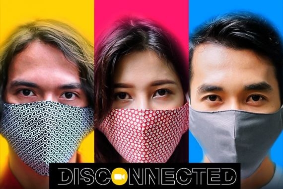 Original Series Disconnected, Perjuangan 3 Anak Muda di Tengah Pandemi - JPNN.COM