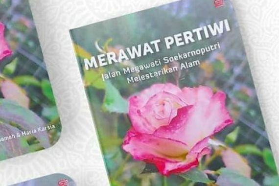 PDIP Luncurkan Buku Jalan Megawati Soekarnoputri Melestarikan Alam - JPNN.COM