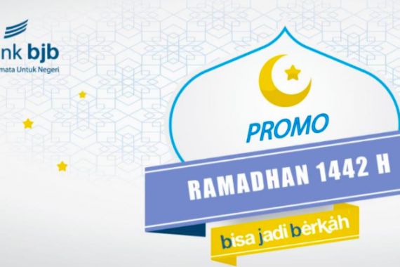 Manjakan Nasabah Selama Ramadan dan Idulfitri, Bank BJB Hadirkan Promo Menarik - JPNN.COM