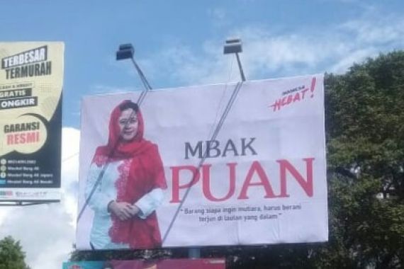 Baliho Mbak Puan Kian Masif, Bukti Partisipasi Arus Bawah Menguat - JPNN.COM