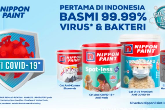 Nippon Paint Hadirkan Rangkaian Cat Kesehatan dengan Silver-Ion, Terbukti Ampuh Basmi Virus - JPNN.COM