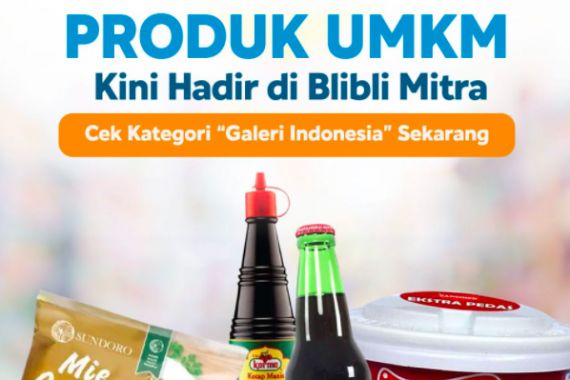 Kolaborasi Galeri Indonesia x Blibli Mitra, Dorong Transformasi Digital UMKM - JPNN.COM