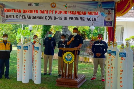 PT Pupuk Iskandar Muda Salurkan Oksigen untuk Bantu Penanganan Covid-19 di Provinsi Aceh - JPNN.COM