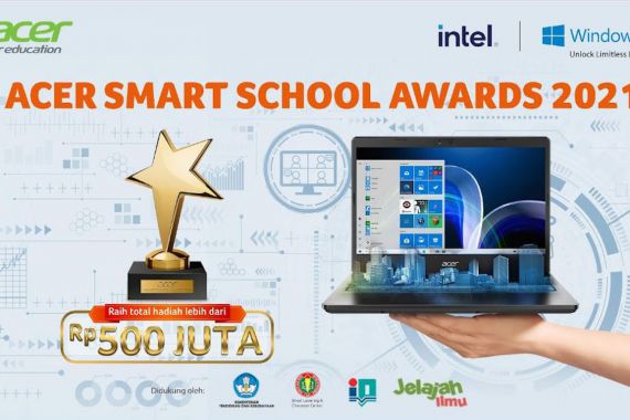 Acer Gelar Smart School Awards 2021, Hadiahnya Ratusan Juta Rupiah - JPNN.COM