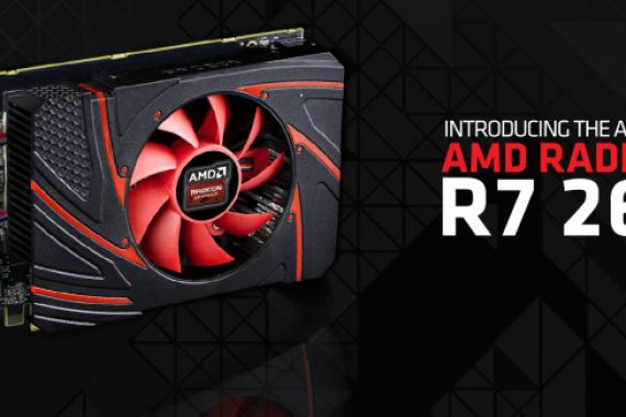 AMD Manjakan Gamer dengan Radeon R7 260 - JPNN.COM