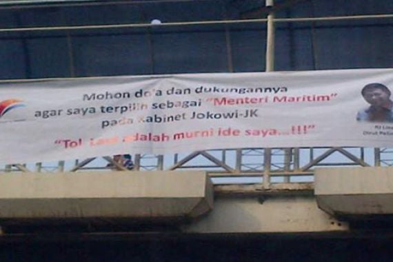 Spanduk Doa agar Jadi Menteri Beredar, RJ Lino: Itu Poster Liar - JPNN.COM