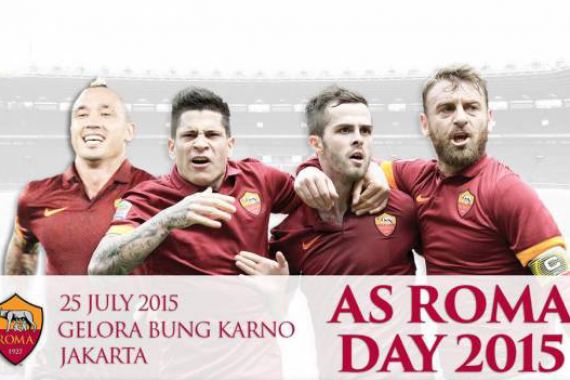 Izin Laga AS Roma Day 2015 Akhirnya Terbit - JPNN.COM