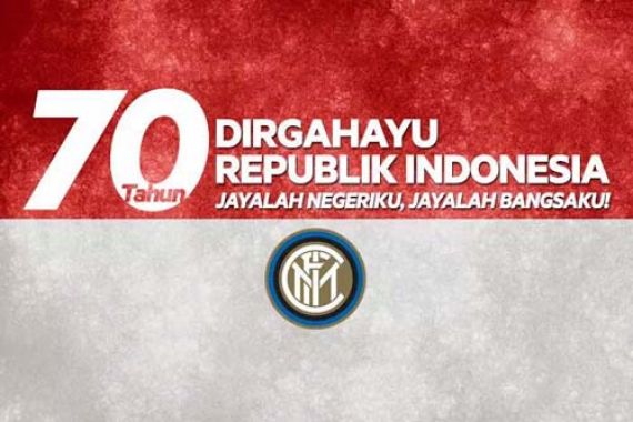 Top! Inter dan Milan Ucapkan Dirgahayu untuk Indonesia - JPNN.COM